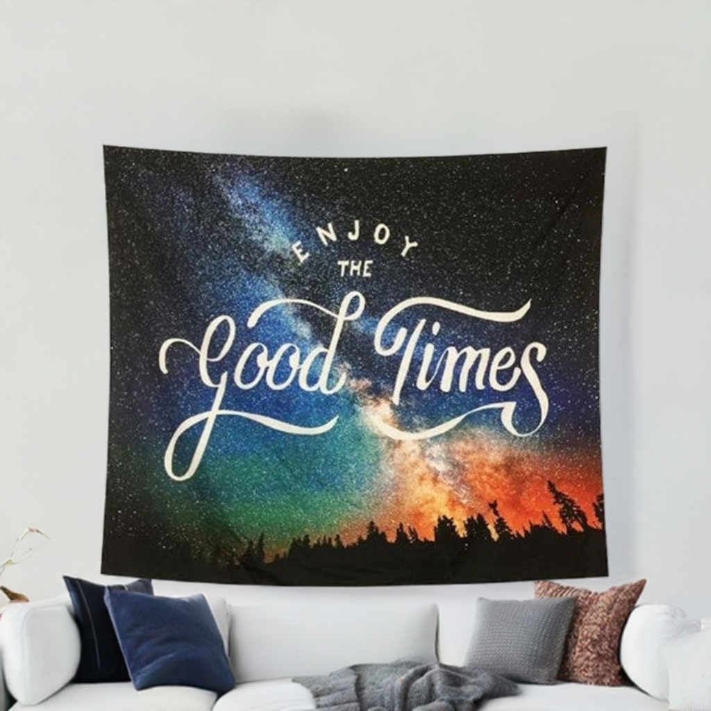 Galaxy Enjoy The Good Times Tapestry