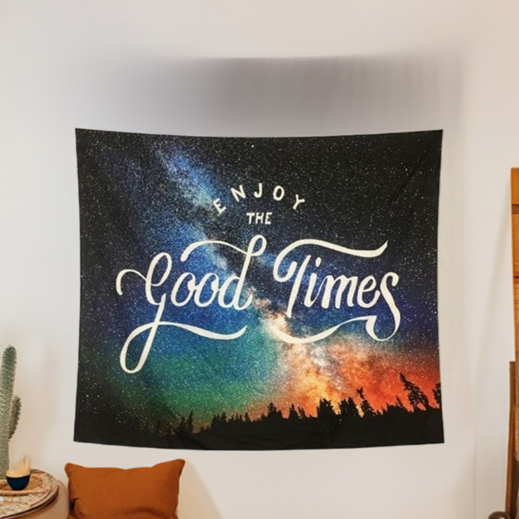 Galaxy Enjoy The Good Times Tapestry